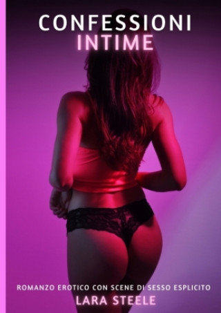 Knjiga Confessioni Intime Lara Steele