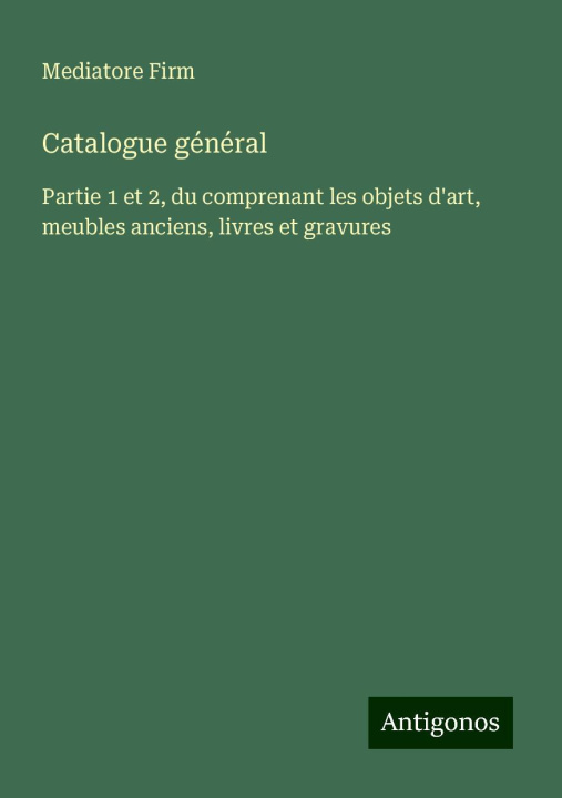 Knjiga Catalogue général Mediatore Firm