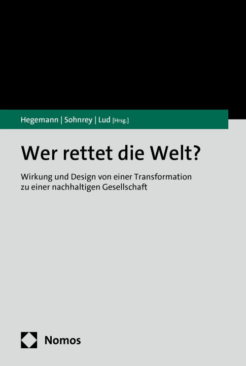 Boek Wer rettet die Welt? Felix Sohnrey