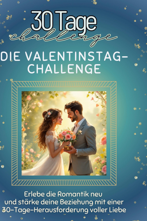 Knjiga Die Valentinstag-Challenge 