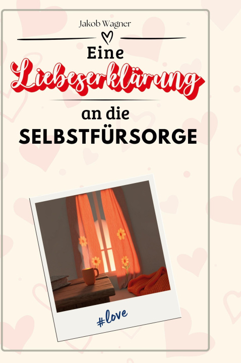 Boek Eine Liebeserklärung an die Selbstfürsorge 