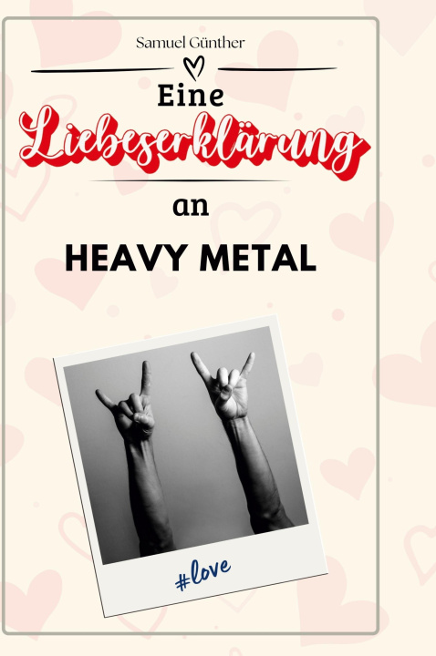 Libro Eine Liebeserklärung an Heavy Metal 