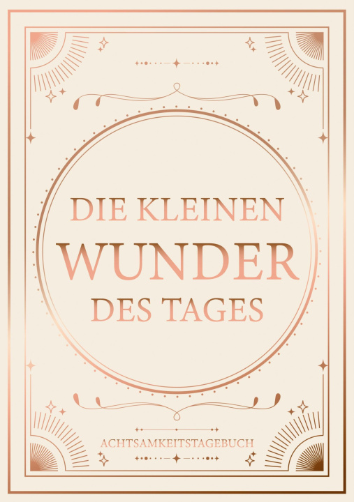 Knjiga Die kleinen Wunder des Tages 