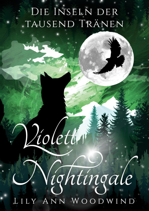 Knjiga Violett Nightingale Lily Ann Woodwind