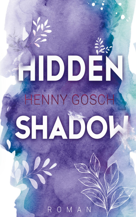 Βιβλίο hidden shadow Henny Gosch