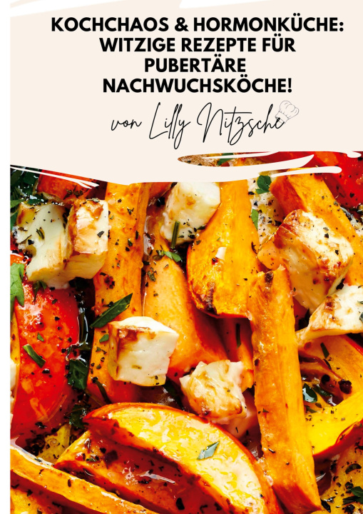 Carte Kochchaos & Hormonküche Lilly Ulrike Nitzsche
