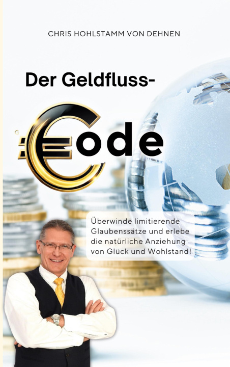 Knjiga Der Geldfluss-Code Chris Hohlstamm