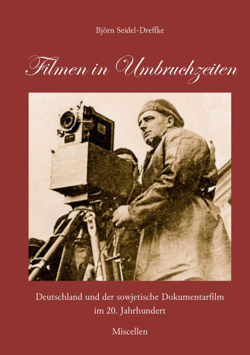 Boek Filmen in Umbruchzeiten 