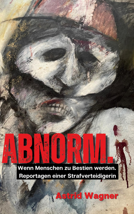Knjiga Abnorm. Astrid Wagner