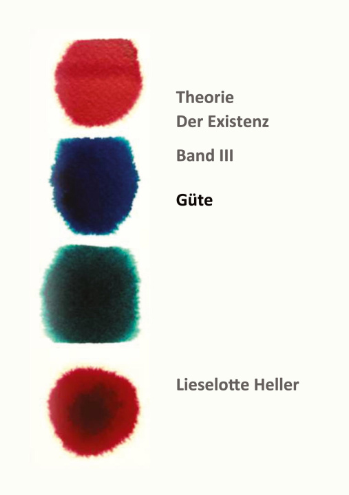 Buch Güte Lieselotte Heller