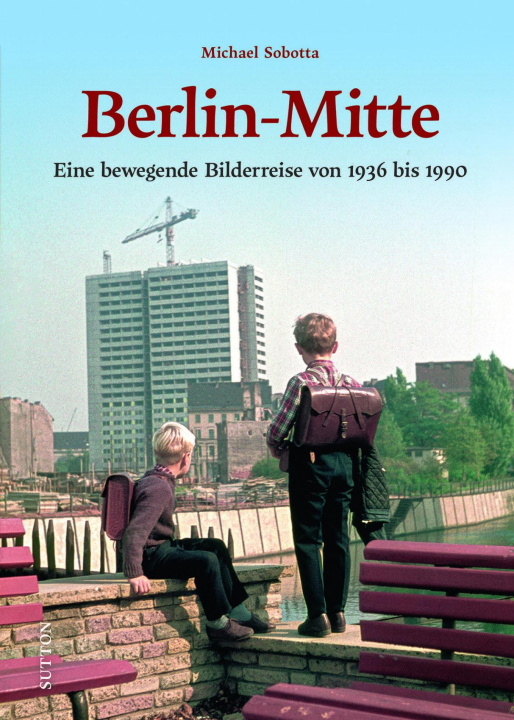 Книга Berlin-Mitte Michael Sobotta