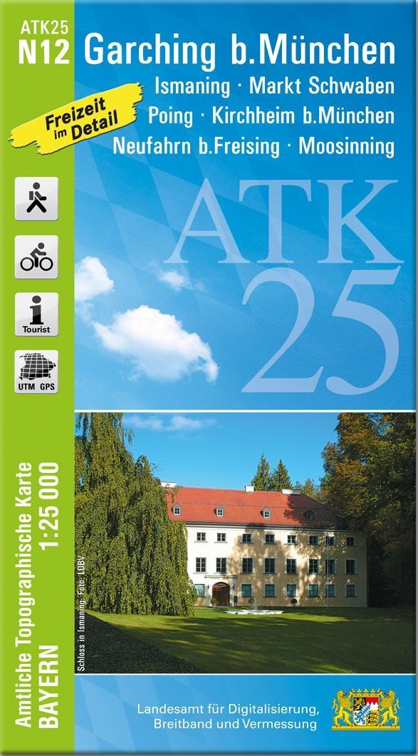 Drukwerk ATK25-N12 Garching b.München (Amtliche Topographische Karte 1:25000) Landesamt für Digitalisierung