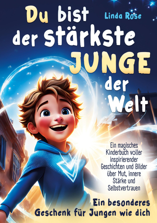 Libro Du bist der stärkste Junge der Welt Linda Rose