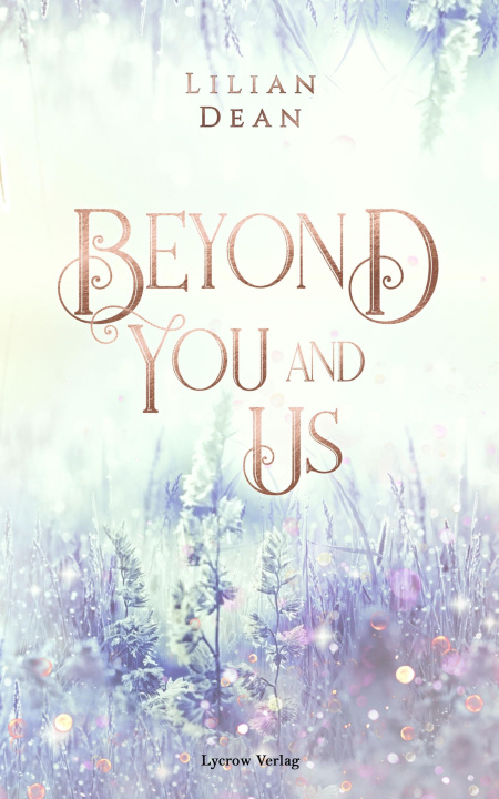 Carte Beyond You and Us Lycrow Verlag