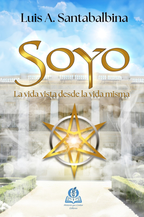 Knjiga Soyo Luis A Santabalbina