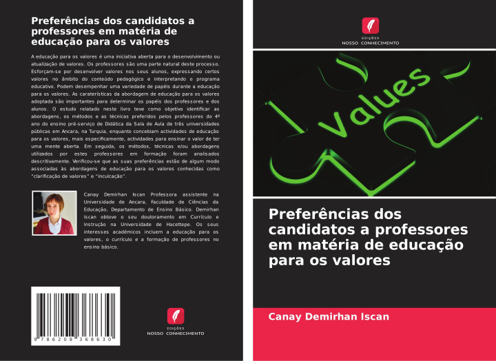 Boek Prefer?ncias dos candidatos a professores em matéria de educaç?o para os valores Canay Demirhan Iscan