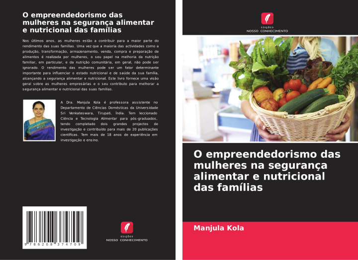 Libro O empreendedorismo das mulheres na segurança alimentar e nutricional das famílias Manjula Kola