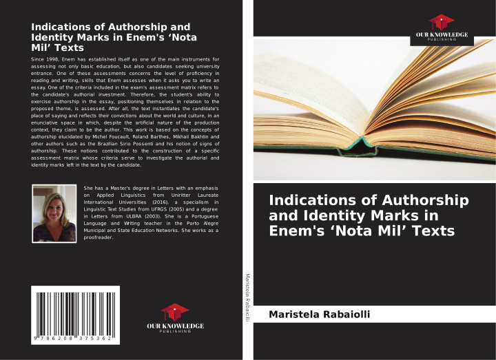 Buch Indications of Authorship and Identity Marks in Enem's 'Nota Mil' Texts Maristela Rabaiolli