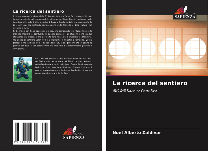 Carte La ricerca del sentiero Noel Alberto Zaldivar
