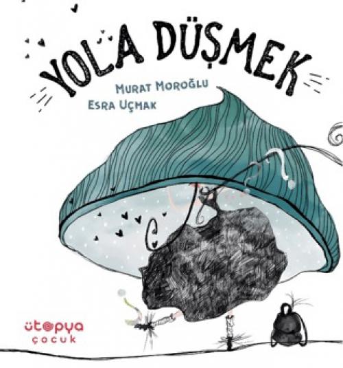 Knjiga Yola Düsmek 