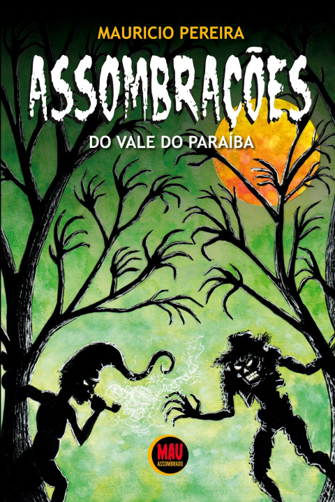 Kniha Assombraç?es do Vale do Paraíba 