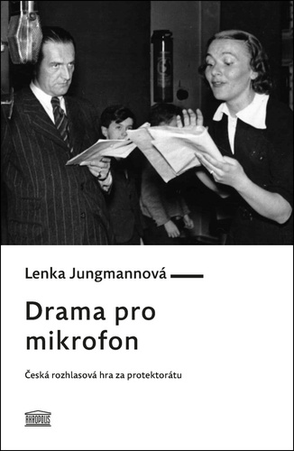 Boek Drama pro mikrofon Lenka Jungmannová