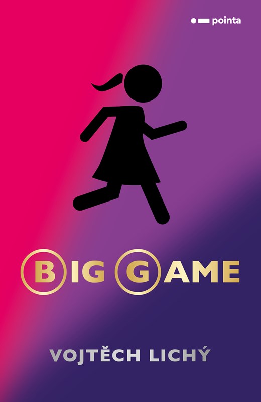 Knjiga Big game Vojtěch Lichý