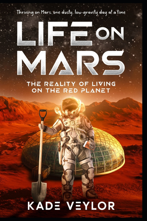 Carte Life on Mars Kade Veylor