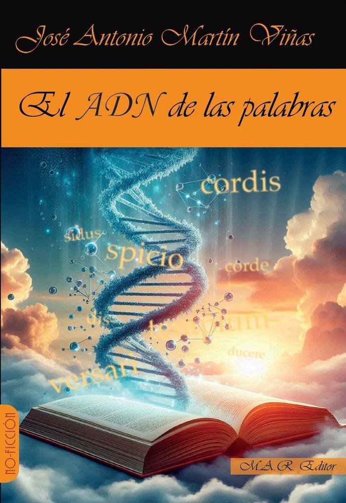 Boek El ADN de las palabras JOSE ANTONIO MARTIN VIÑAS