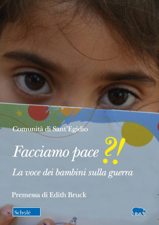 Libro Facciamo pace?!. La voce dei bambini sulla guerra Stella Cervogni
