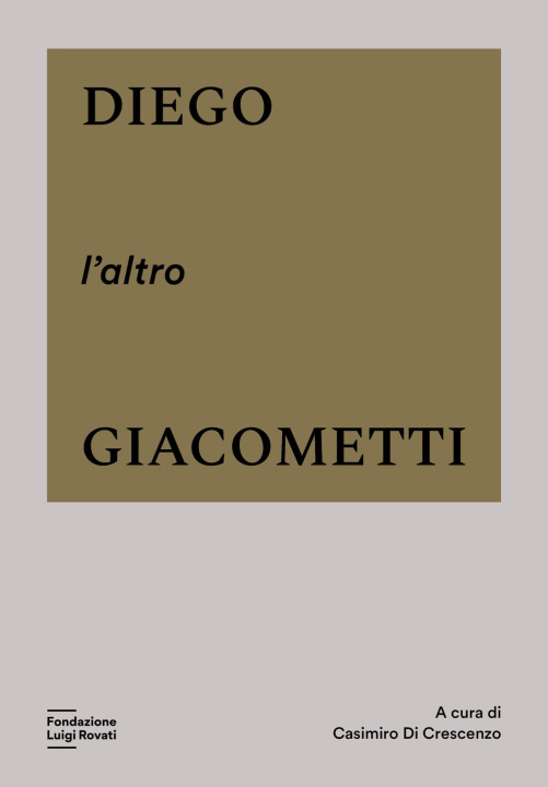 Knjiga Diego, l'altro Giacometti 