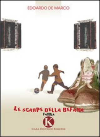 Knjiga scarpe della Befana Edoardo De Marco