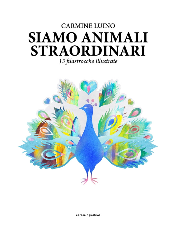 Buch Siamo Animali Straordinari Carmine Luino