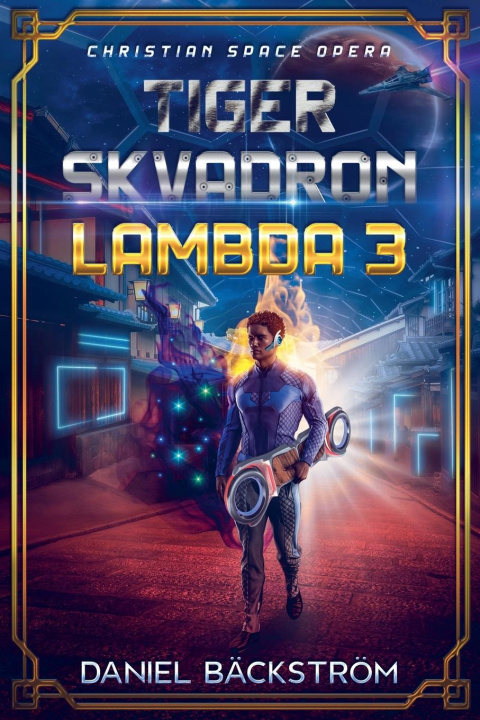 Knjiga Tiger Skvadron Lambda 3 Daniel Bäckström