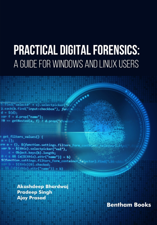 Knjiga Practical Digital Forensics Ajay Prasad