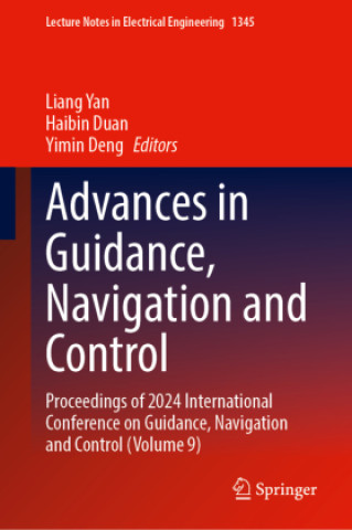 Carte Advances in Guidance, Navigation and Control Liang Yan