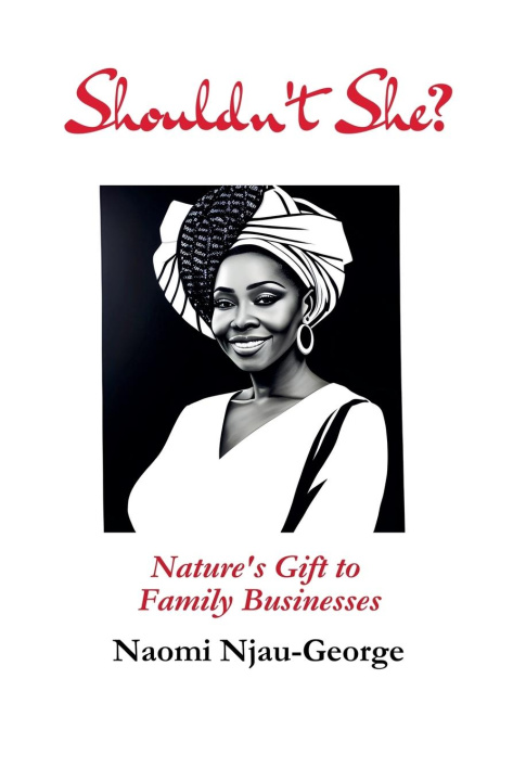 Knjiga Shouldn't She? Naomi George