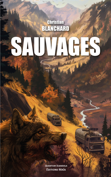 Knjiga Sauvages Christian Blanchard