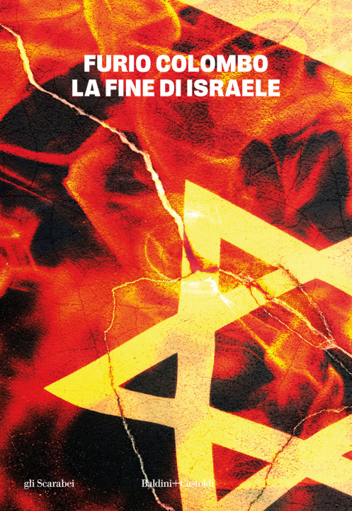 Carte fine di Israele Furio Colombo