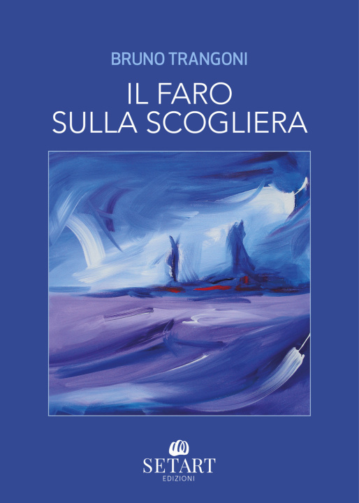 Buch faro sulla scogliera Bruno Trangoni