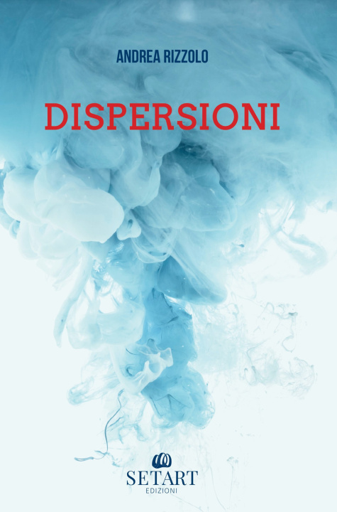 Book Dispersioni Andrea Rizzolo
