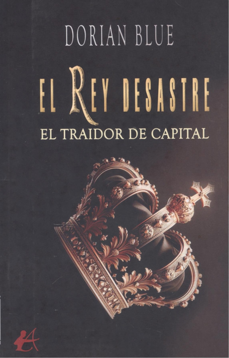 Boek EL REY DESASTRE DORIAN BLUE