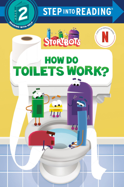 Book How Do Toilets Work? (Storybots) Random House