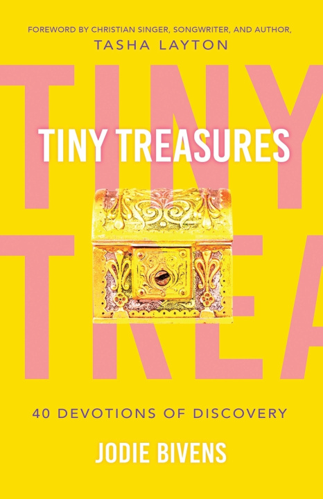 Knjiga Tiny Treasures Jodie Renee Bivens