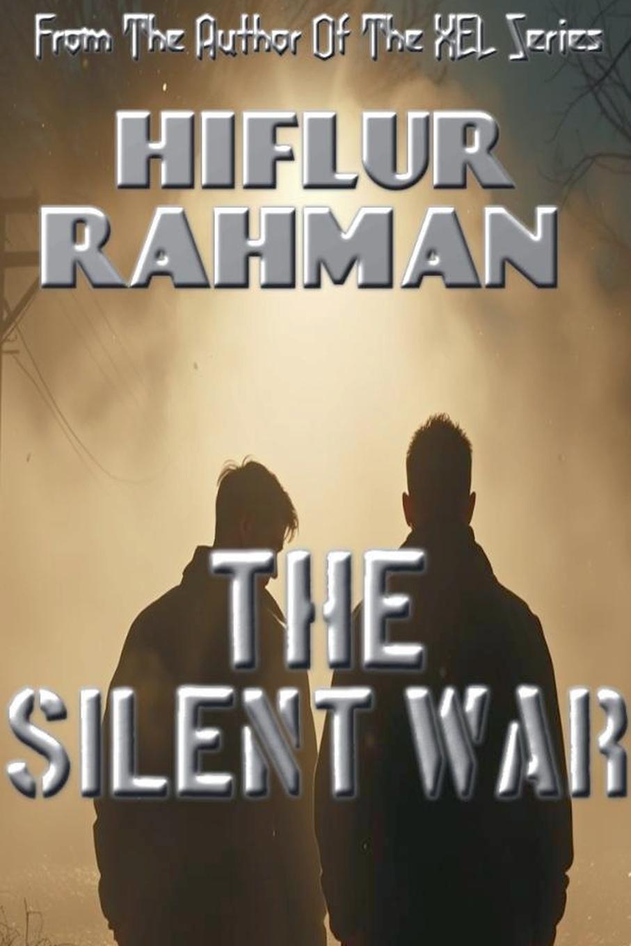 Kniha The Silent War HIFLUR RAHMAN