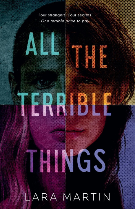 Knjiga All the Terrible Things Lara Martin
