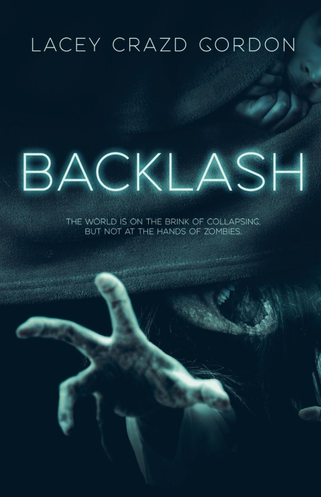 Knjiga Backlash Lacey Crazd Gordon