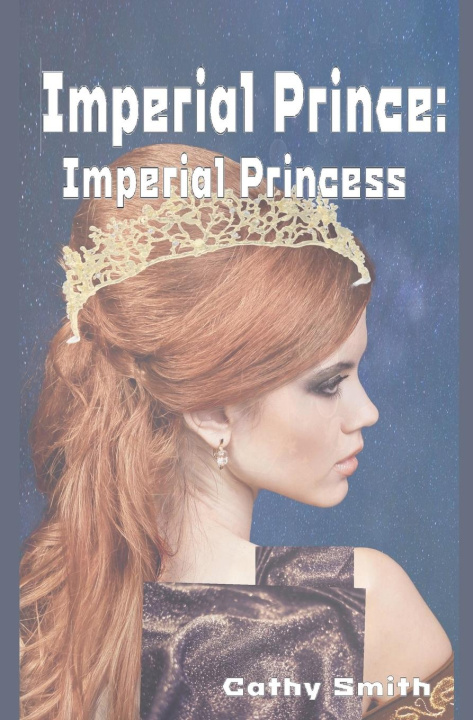 Knjiga Imperial Prince Cathy Smith