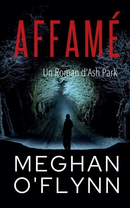 Libro Affamé Meghan O'Flynn
