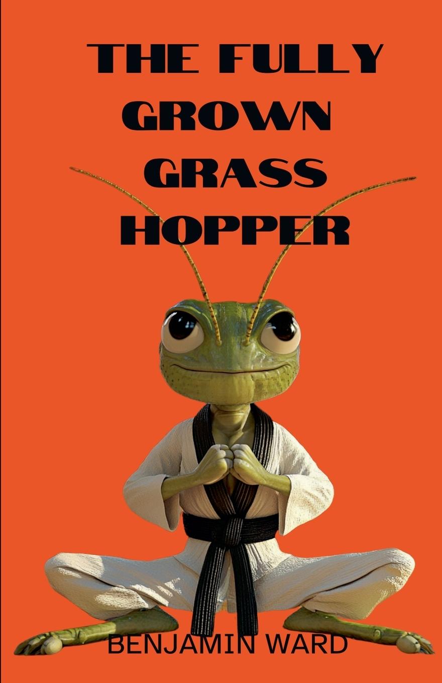 Carte The Fully Grown Grasshopper Benjamin Ward